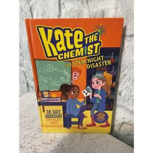 The STEM Night Disaster (Kate the Chemist) Hardcover January 12, 2021